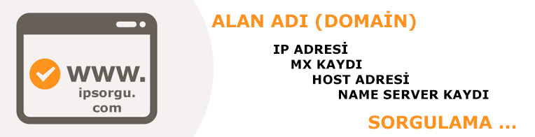 Tek sayfadan, Alan adı (Domain), ip adresi, mx kaydı, host adresi ve name server kaydı sorgulama Tek sayfadan, Alan adı (Domain), ip adresi, mx kaydı, host adresi ve name server kaydı sorgulama